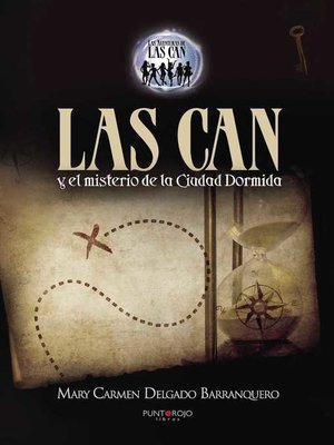 cover image of Las Can y el misterio de la ciudad dormida